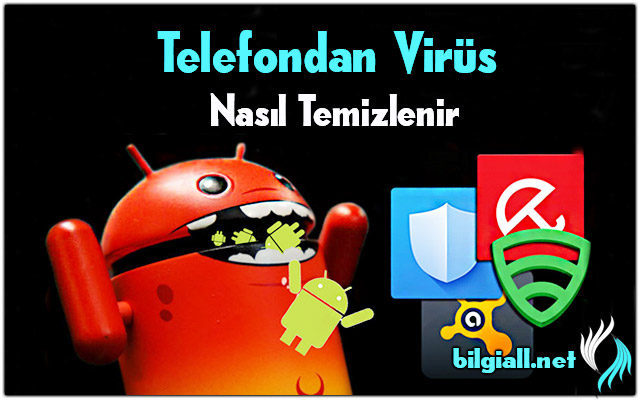 telefon-temizleme;telefon-virus-temizleme;telefon-temizleme-programi;temizleme-programlari;telefonda-virus-nasil-temizlenir;android-virus-temizleme-programi;telefondan-virus-silme;cep-telefonu-virus-temizleme